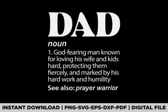 DAD Definition Father's Day Christian T-Shirt Designs