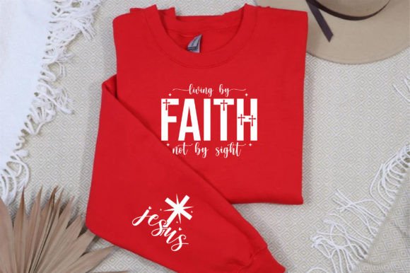 Living by Faith Not by Sight Jesus T-Shirt Designs