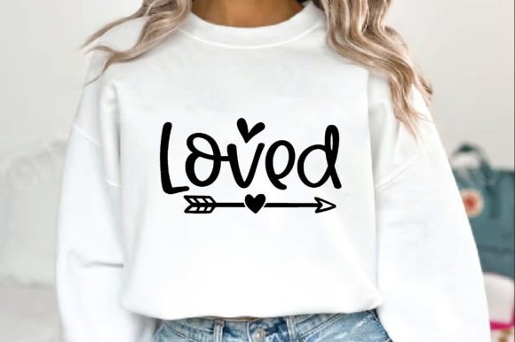 Loved, Christian Svg Design for T-Shirt Designs