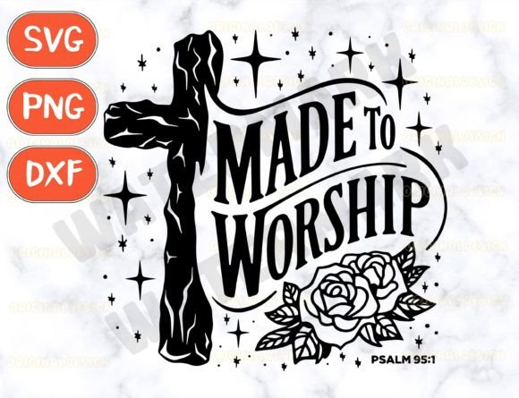Made to Worship Svg, Christian Cross Svg