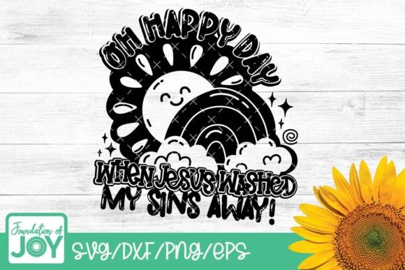 Oh Happy Day Svg Christian Kid Svg T-Shirt Designs