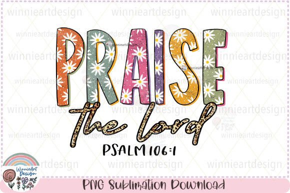 Praise the Lord Boho Christian Daisy PNG
