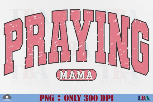 Praying Mama PNG Christian Mom PNG Jesus T-Shirt Designs
