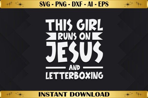 This Girl Runs on Jesus Letterboxing T-Shirt Designs