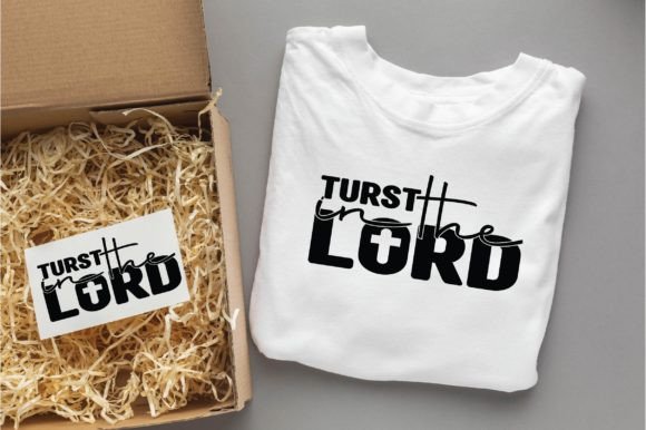 Trust in the Lord Christian Svg Png for T-Shirt Designs